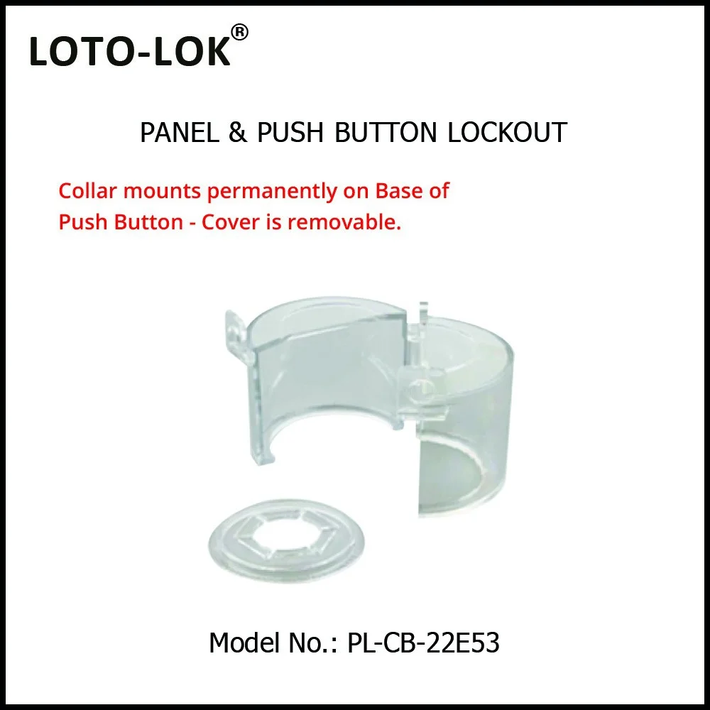 PANEL LOCKOUT - Push Button. Model No: PL-CB-22E53