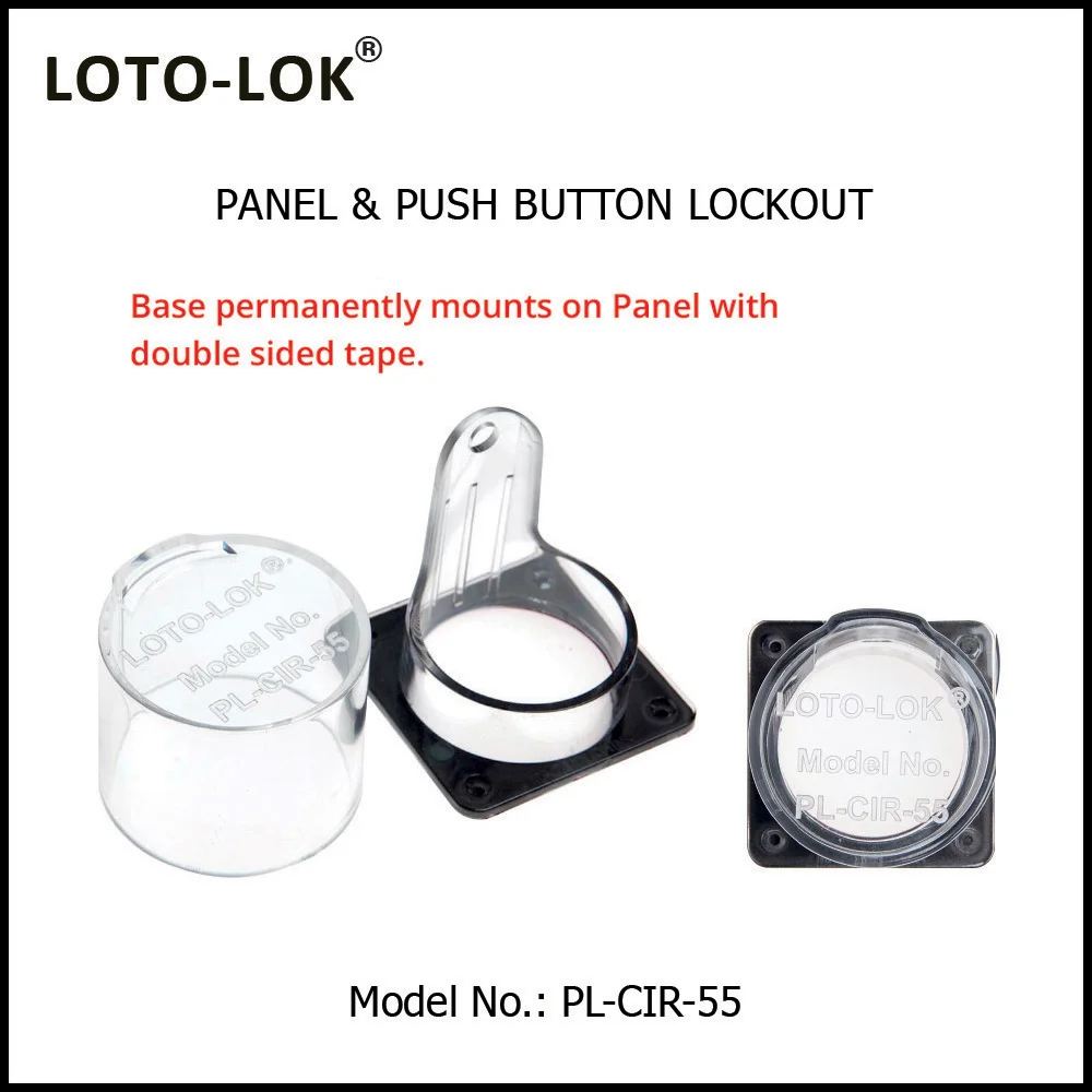 Panel Lockout - Push Button. Polycarbonate material. Circular Base 55mm Diameter. Transparent color. Model No: PL?CIR?55